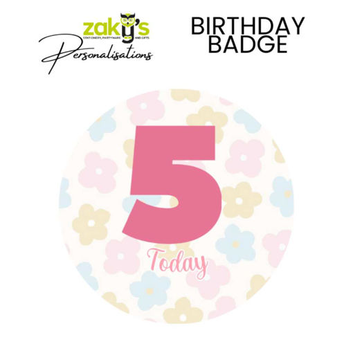 Picture of 5 TODAY BIRTHDAY BADGE PINK FLOWER